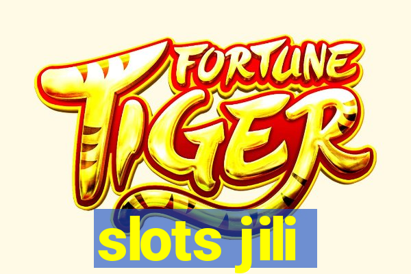 slots jili